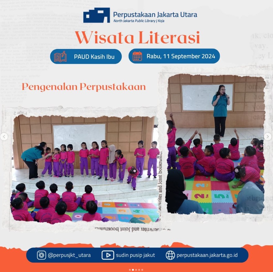 Wisata Literasi : Kunjungan PAUD Kasih Ibu